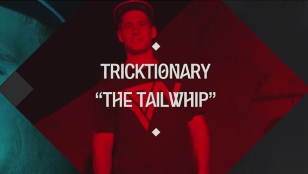 Sam Pilgrim trick-ION-ary #1 - Tailwhip